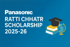 Panasonic Ratti Chhatr Scholarship 2025-26