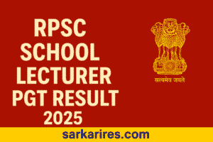 RPSC School Lecturer PGT Result 2025