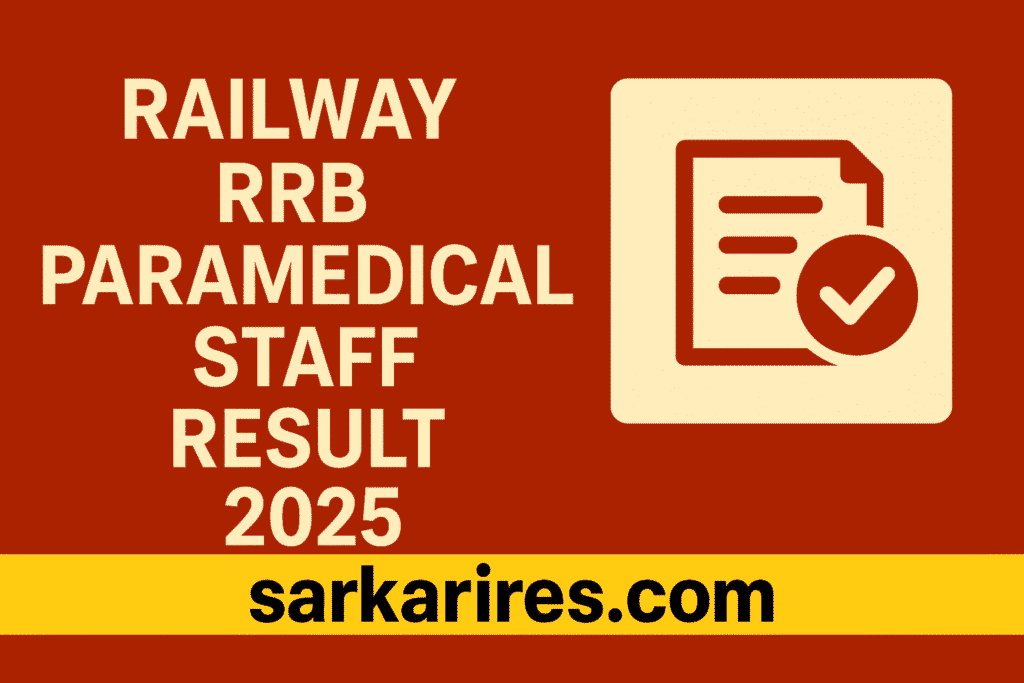 Railway RRB Paramedical Staff Result 2025