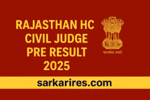 Rajasthan HC Civil Judge Pre Result 2025