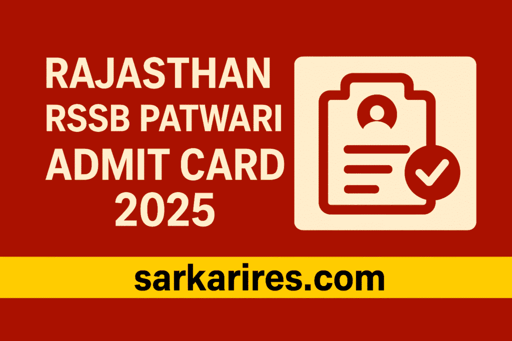 Rajasthan RSSB Patwari Admit Card 2025