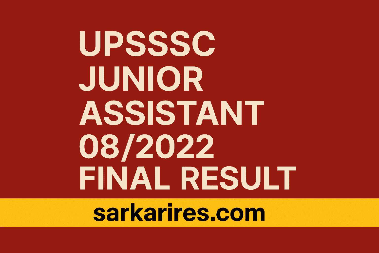 UPSSSC Junior Assistant 08/2022 Final Result