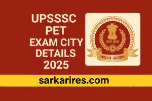 UPSSSC PET Exam City Details 2025