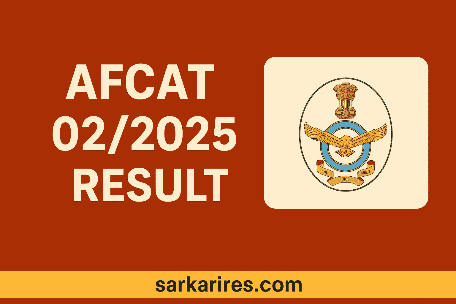 AFCAT 02/2025 Result
