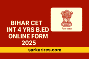 Bihar CET Int 4 Yrs B.Ed Online Form 2025-min