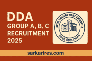 DDA Group A, B, C Recruitment 2025