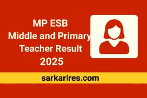 MP ESB Middle and Primary Teacher Result 2025