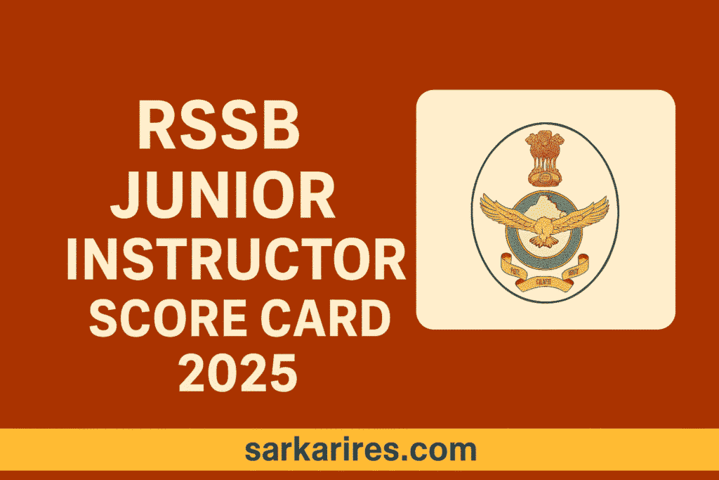 RSSB Junior Instructor Score Card 2025
