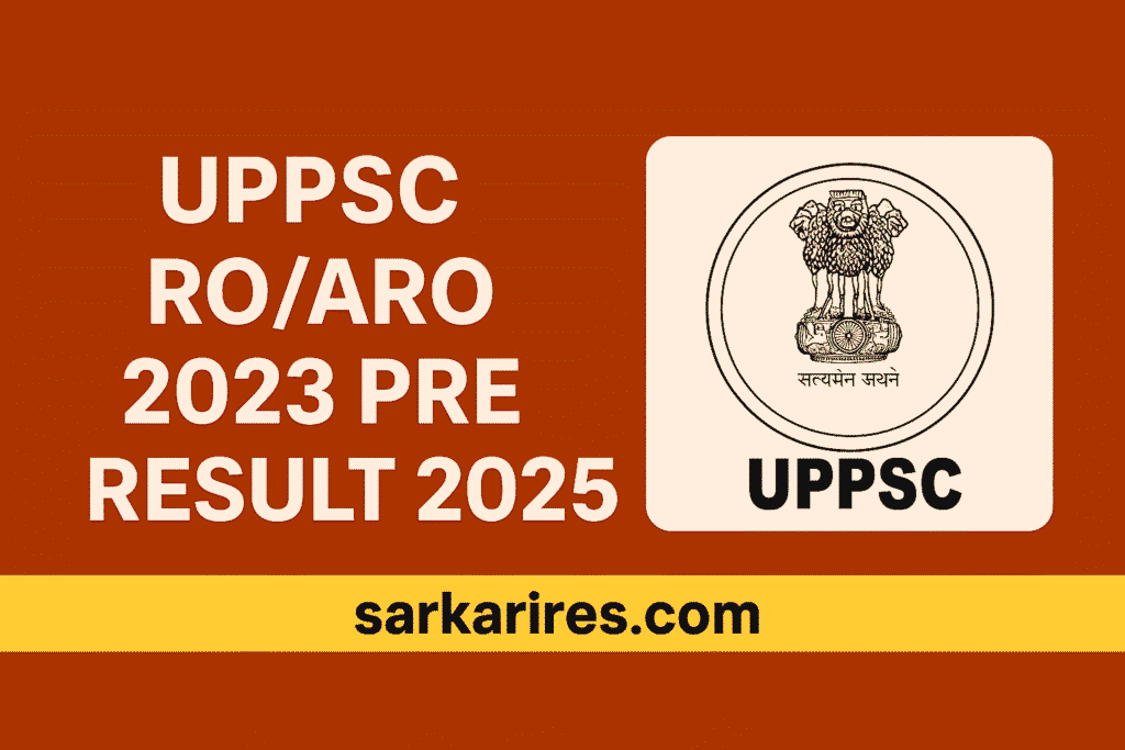 UPPSC ROARO 2023 Pre Result 2025 