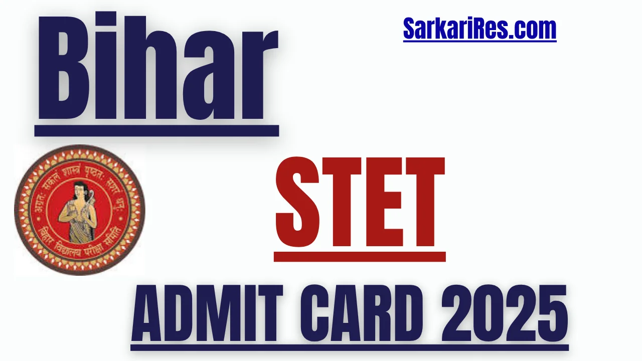 Bihar STET Admit Card 2025