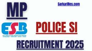 MP Police SI and Subedar Rcruitment 2025